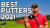 Best Golf Putters 2021 This Putter Is Amazing