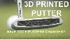 Have Golf Putters Changed 3d Printed Cobra Putter Review